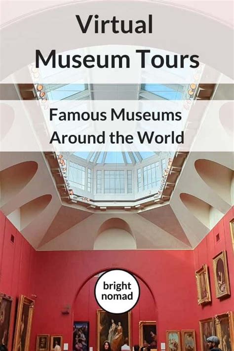 Virtual Tours Of Famous Museums Virtual Museums Art Culture Virtual
