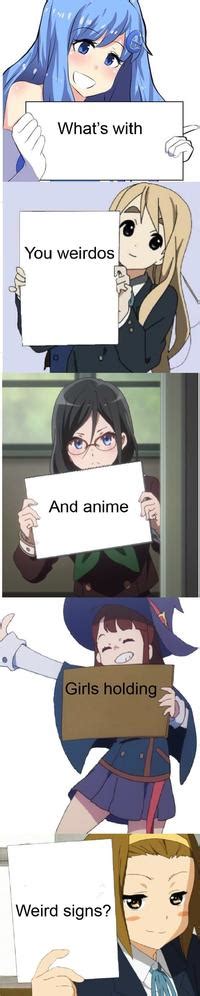 Anime Girls Holding Signs Trending Images Gallery List View Know Your Meme