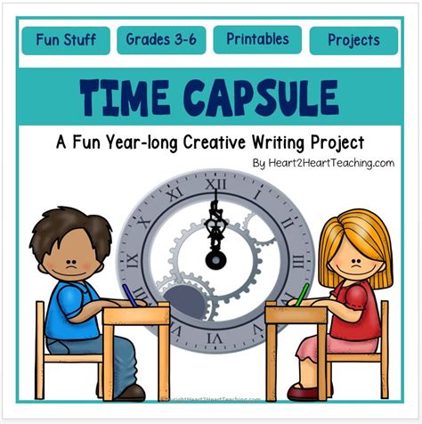Time Capsule Activity A Fun Project For The First Week Of School