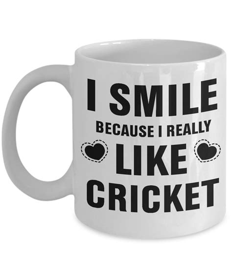 Best Coffee Mug Cricket Gifts Ideas For Men And Women I Smile Because