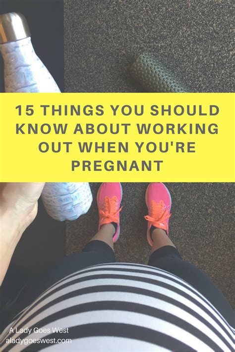 Things You Should Know About Working Out When You Re Pregnant A