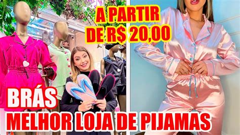 BrÁs A Melhor Loja De Pijamas Do BrÁs A Partir De R 2000 Youtube