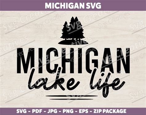 Michigan Lake Life Svg Png Pdf  Eps Michigan State Svg Etsy