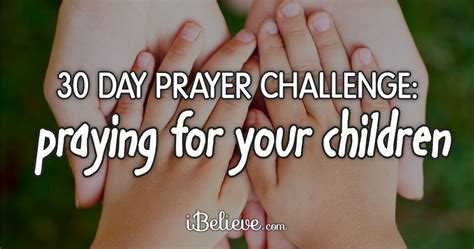 30 Day Prayer Challenge Praying For Your Children Debbie Mcdaniel