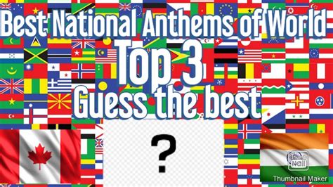 Worlds Best National Anthems Revealed 2022 Youtube