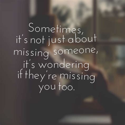 36 Sad Missing Someone Quotes With Images