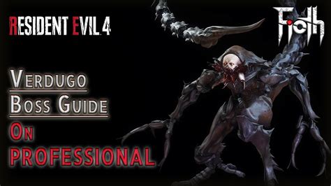 Resident Evil 4 Verdugo Boss Guide Professional Youtube