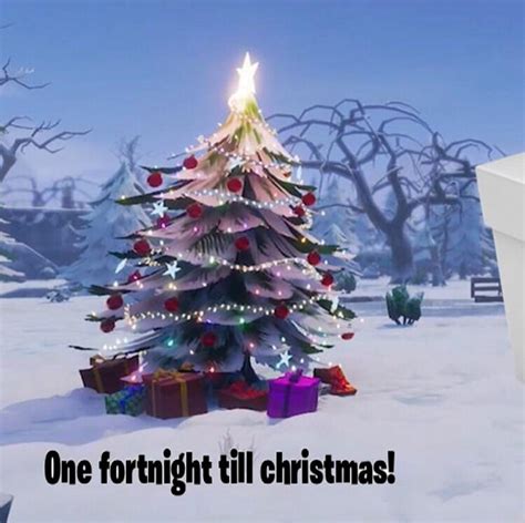 One Fortnight Till Christmas Rfortnitebr
