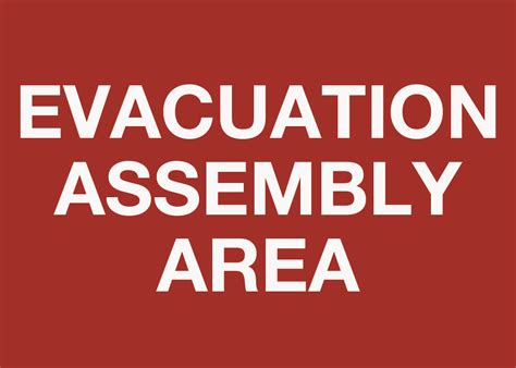 Zoom to + zoom in zoom in Evacuation Assembly Area (Wall) - PHS Safety