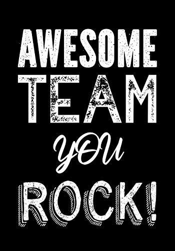 Awesome Team You Rock Motivational Appreciation Ts For Employees