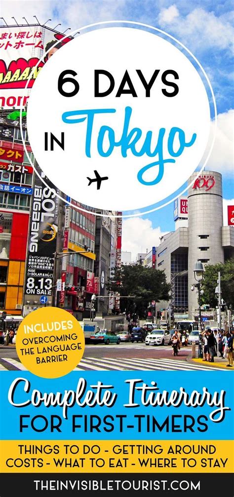 6 Days In Tokyo Itinerary Complete Guide For First Timers Tokyo