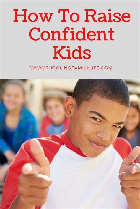 5 Smart Tips On How To Raise Confident Kids Parenting Hacks