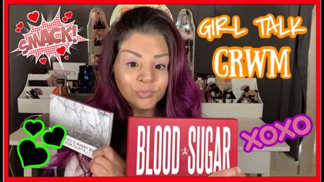 girl talk grwm youtube