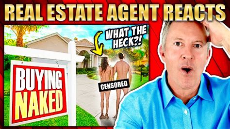 Real Estate Agent Reacts To Buying Naked LOL YouTube