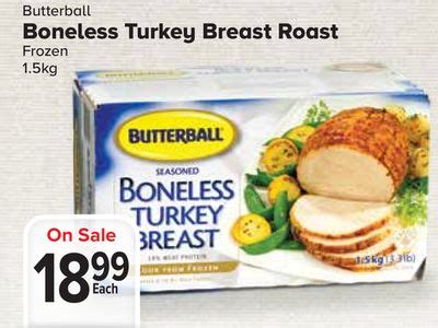 Maybe you would like to learn more about one of these? Butterball Boneless Turkey Breast on sale | Salewhale.ca