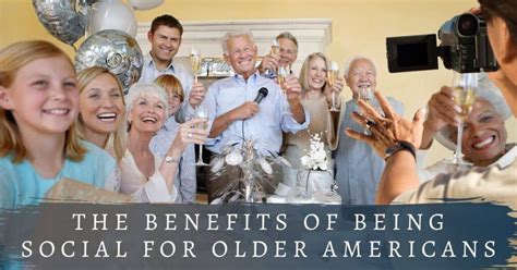 The Benefits Of Being Social For Older Americans Lifestyle Hearing