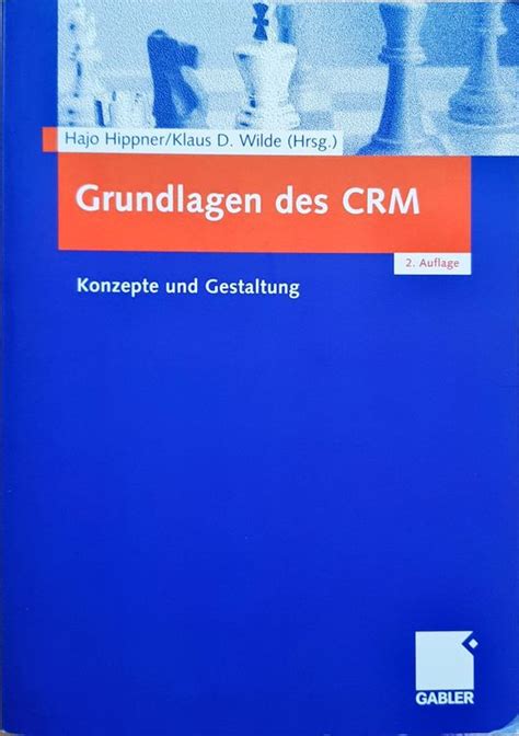 Grundlagen Des Customer Relationship Management Crm Kaufen Auf Ricardo