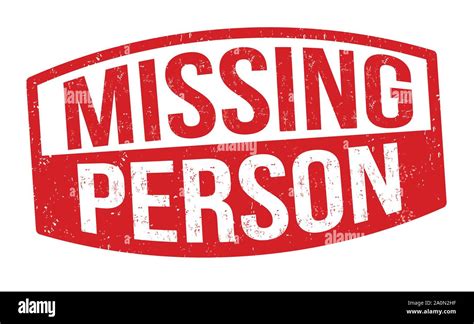 Missing Person Sign Or Stamp On White Background Vector Illustration
