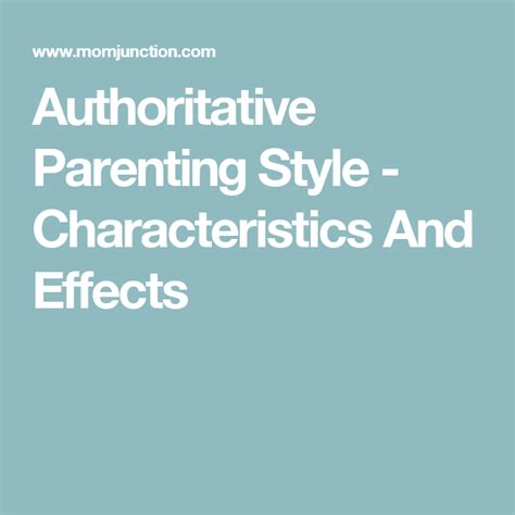Authoritative Parenting Style - Characteristics And ...