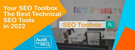 Your Seo Toolbox The Best Technical Seo Tools In