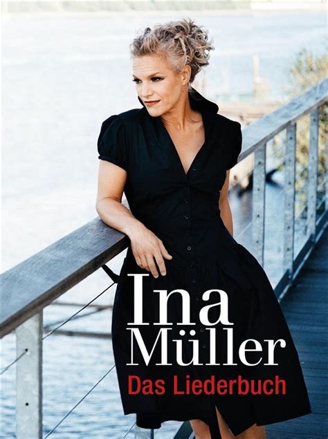 Das Liederbuch - 14 Songs von Ina Müller im Notenformat ...