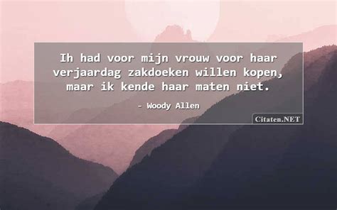 6 Citaten Met Maten Citaten Quotes Aforismen En Wijsheden Citaten NET