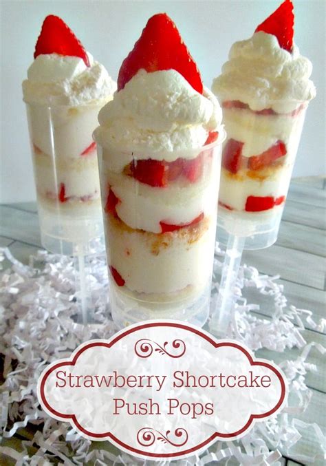 Strawberry Shortcake Push Pops Miss Information Push Pop Desserts