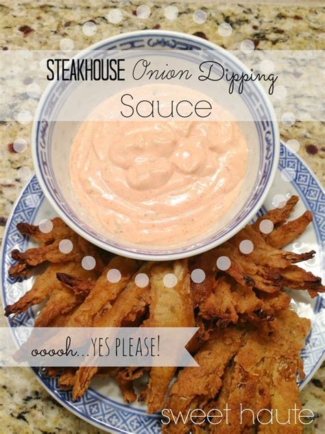 Mayonnaise, sour cream, prepared chili sauce, cayenne pepper, horseradish sauce, seasoned flour:: Roadhouse Blossom dipping sauce recipe. Steakhouse Onion ...