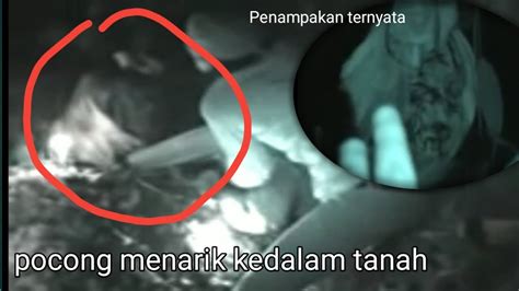 Penampakan Pocong Terseram Youtube