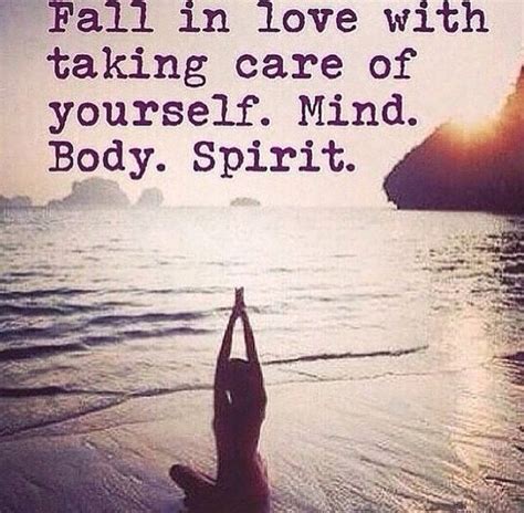 Fall In Love With Taking Care Of Yourself Mind Body Speech Spirirt Under Construction