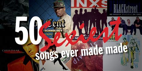 The 60 Sexiest Songs Of All Time Love Songs Playlist Songs Love Songs
