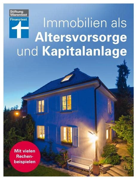 Entscheiden sie sich dazu, ein haus oder eine wohnung zu kaufen und dann zu vermieten, ist das ebenfalls eine gute möglichkeit, um ihre rente aufzubessern. Immobilien als Altersvorsorge und Kapitalanlage von Nadine ...