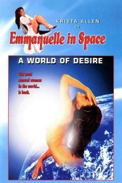 Emmanuelle In Space 2 A World Of Desire TV 1994 FilmAffinity