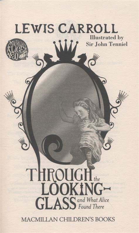 Through The Looking Glass And What Alice Found There By Carroll Lewis