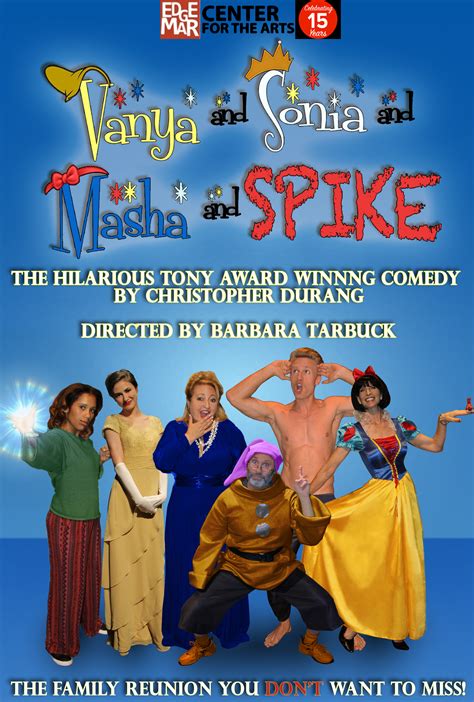 Theater In Los Angeles Vanya And Sonia And Masha And Spike Visit