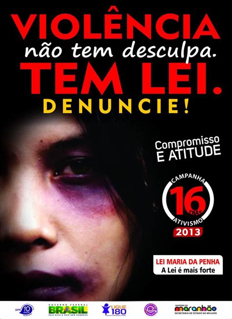 Campanha Dias de Ativismo visa o combate à Violência contra a Mulher Violência Violência