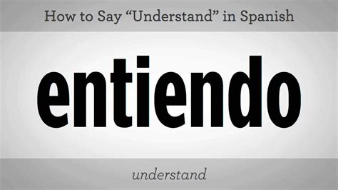 How Do You Say Do You Understand In Spanish Howdozh