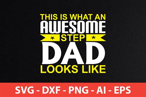 Awesome Step Dad Looks Like Fathers Day Graphic By Kingsir054 · Creative Fabrica