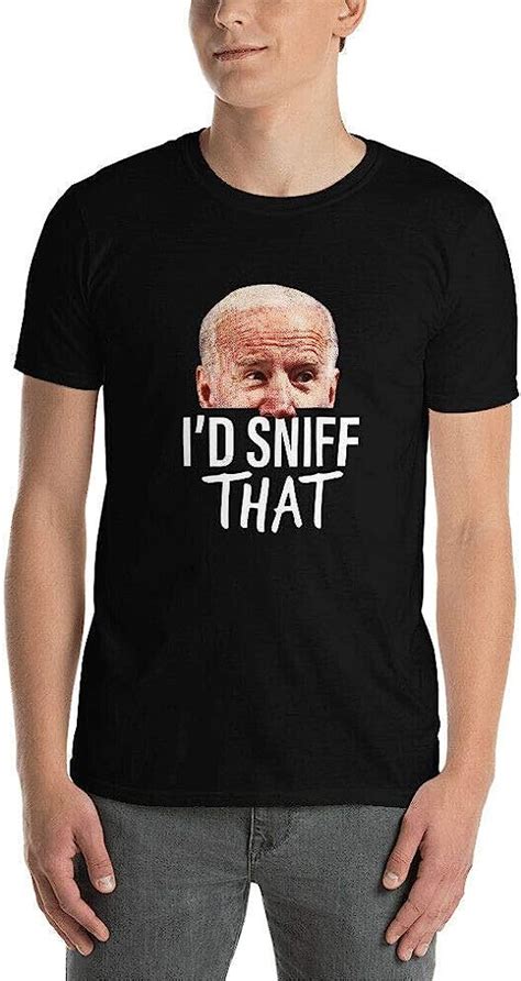 Id Sniff That Anti Joe Biden Funny Parody T Shirt Amazonde