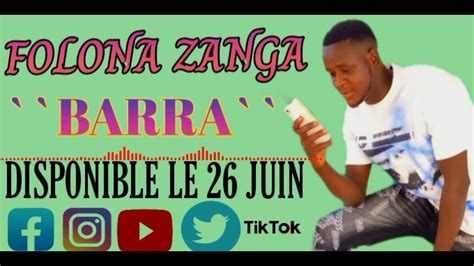 Folona Zanga Barra2022 Youtube