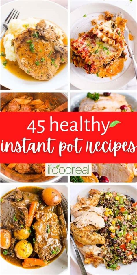 45 Best Healthy Instant Pot Recipes