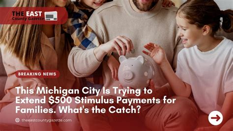This Michigan City Is Trying To Extend 500 Stimulus Payments For Families Whats The Catch