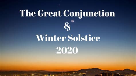 The Great Conjunction And Winter Solstice 2020 Youtube