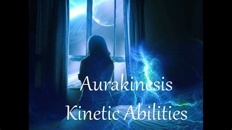 Aurakinesis Aura Manipulation Outward Energy Spirit Energy Battle