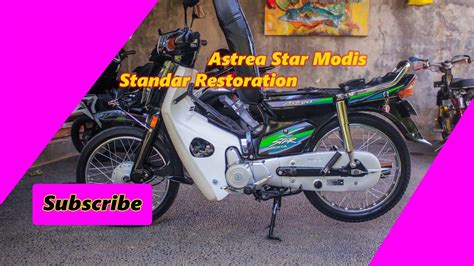 Tj modif persembahkan untuk pecinta modifikasi di seluruh dunia. Review Hasil Restorasi Astrea Star Modif standar - YouTube
