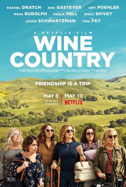 When a group of longtime girlfriends goes to napa for the weekend to celebrate their friends 50th birthday, tensions from the past boil over. Wine Country Movie trailer : Teaser Trailer
