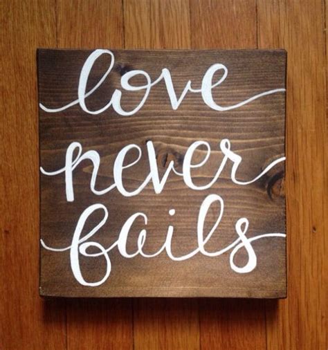 Love Never Fails Corinthians Wood Sign Wood Plaque Custom