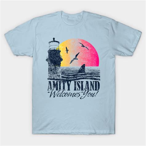 Amity Island Welcomes You Amity Island T Shirt Teepublic