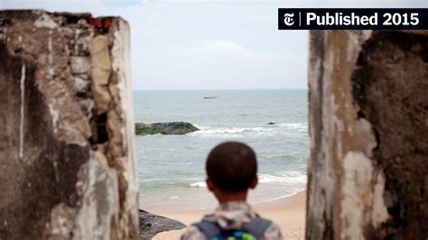 On Slaverys Doorstep In Ghana The New York Times