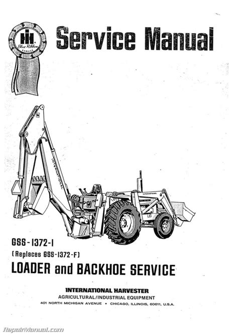 International Harvester Tractor Loader Backhoe Service Manual